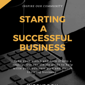 Starting A Successful Business: Workbook