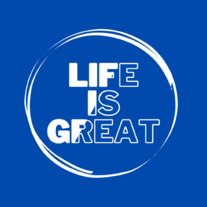 Life Is Great TShirt