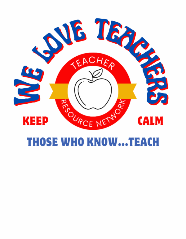 We Love Teachers Shirt